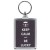 Keep Calm and Be Lucky - Keyring