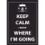 Keep Calm I Know Where I'm Going - Greeting Cards