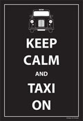 Keep Calm and Taxi On