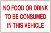 No Food / Drink Consumed In This Vehicle