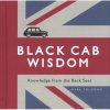Black Cab Wisdom