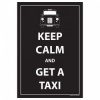 Keep Calm and Get A Taxi - A5 Notepad