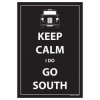 Keep Calm I Do Go South - A5 Notepad