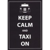 Keep Calm and Taxi On - Greeting Card