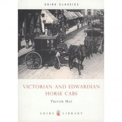 Victorian & Edwardian Horse Cabs