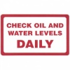 Check Oil and Water Levels Daily