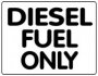 Diesel Fuel Only