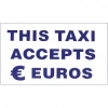 This Taxi Accepts € Euros